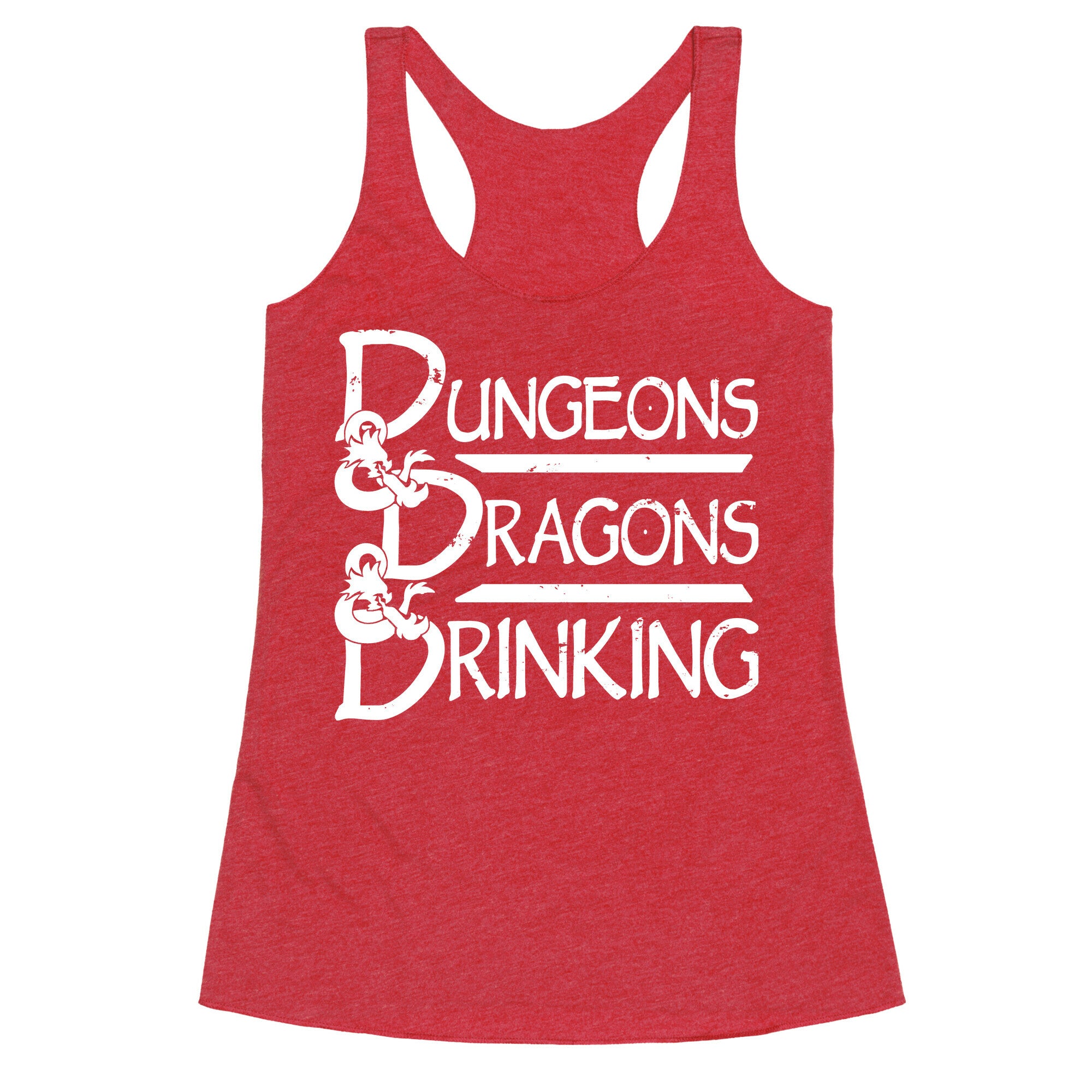 Dungeons & Dragons & Drinking Racerback Tank